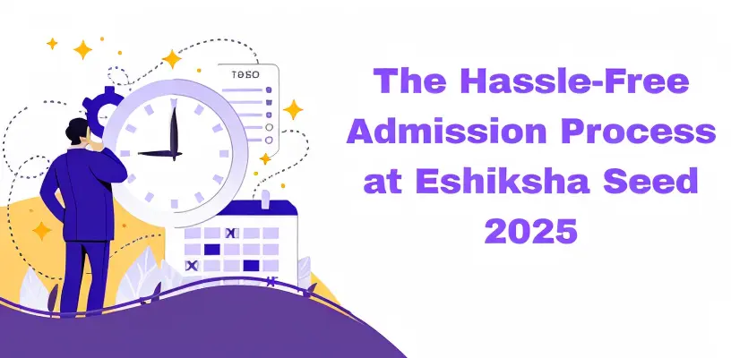 The Hassle-Free Admission